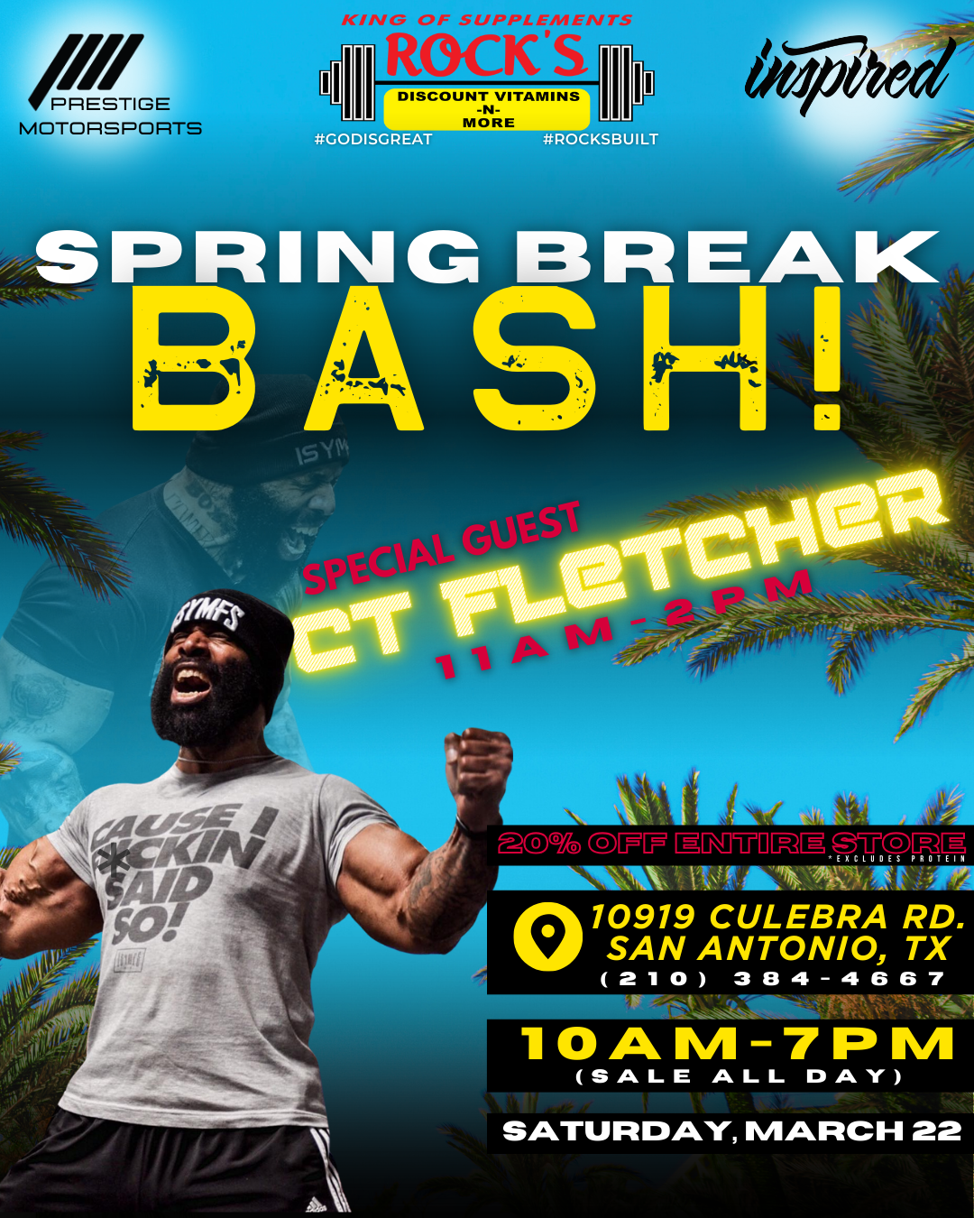 Rock's Discount Vitamins Spring Break Bash with CT Fletcher